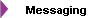 Messaging