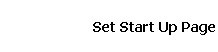 Set Start Up Page