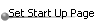 Set Start Up Page
