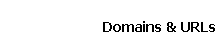 Domains & URLs